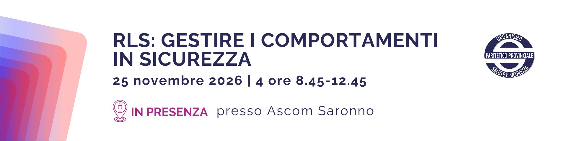 RLS: GESTIRE I COMPORTAMENTI IN SICUREZZA | 4 ore